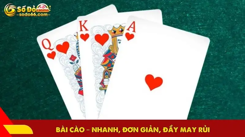 Bài Cào – Nhanh, đơn giản, đầy may rủi