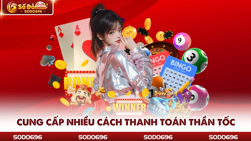 Cung cấp nhiều cách thanh toán thần tốc
